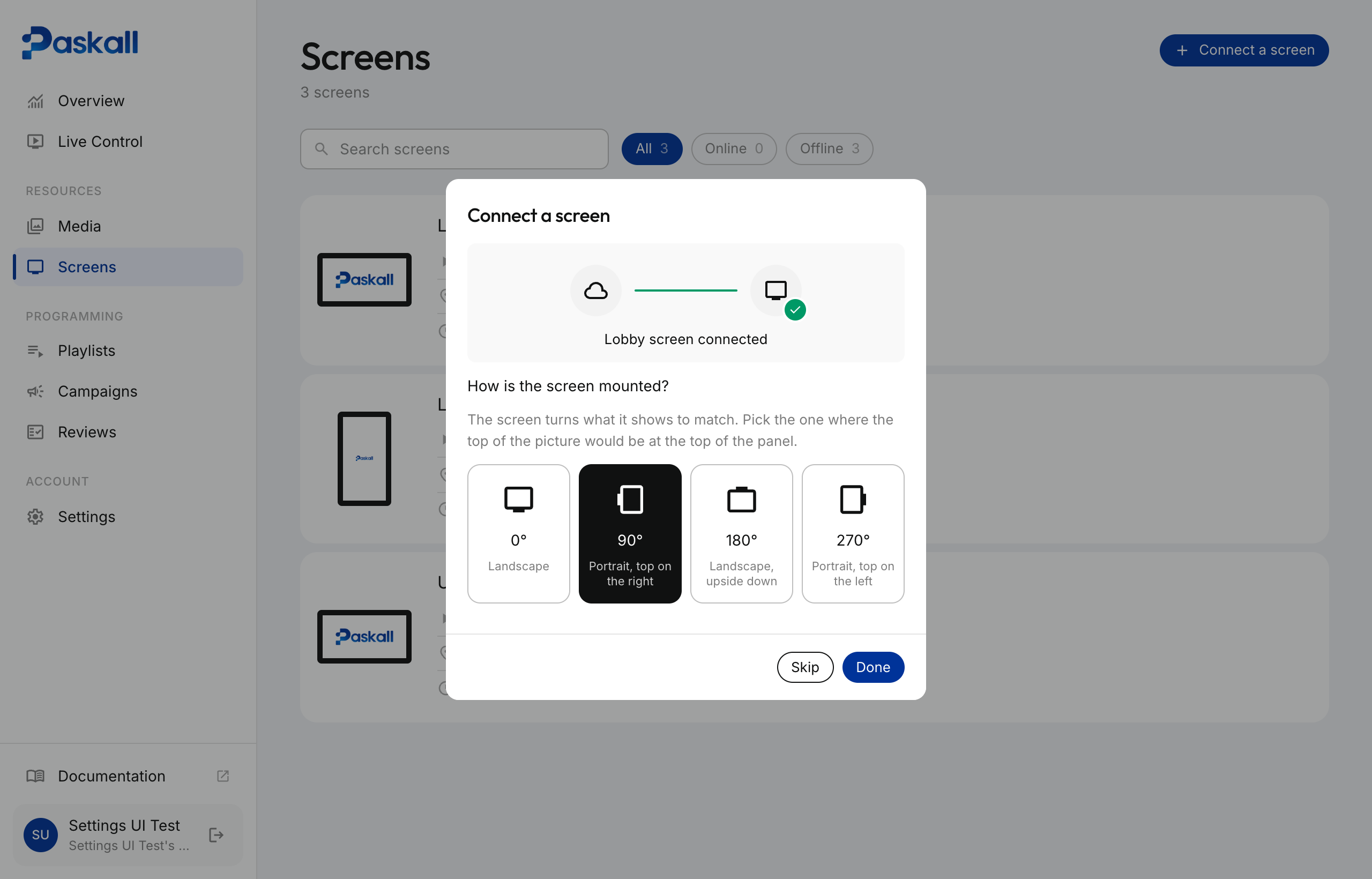The screen is connected; four buttons ask which way the panel is mounted